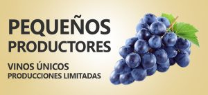 Pequeños productores. Vinos únicos, producciones limitadas